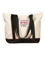 Load image into Gallery viewer, CCT-961-3 - BAGedge Canvas Boat Tote - I Teach The World - Option2 Logo &amp; Personalized Name