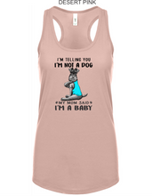 Load image into Gallery viewer, Schnauzer-049-122 - Next Level Ladies&#39; Ideal Racerback Tank - I&#39;m Not a Dog, I&#39;m A Baby Logo