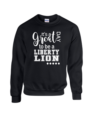 LIB-PTA-305-2 - Gildan 8 oz., 50/50 Fleece Crew -  Great Day to be a Lion Logo