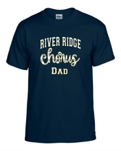 Load image into Gallery viewer, RR-CH-641-3 - Gildan 5.5 oz. 50/50 Short Sleeve T-Shirt -  River Ridge Chorus Dad Logo